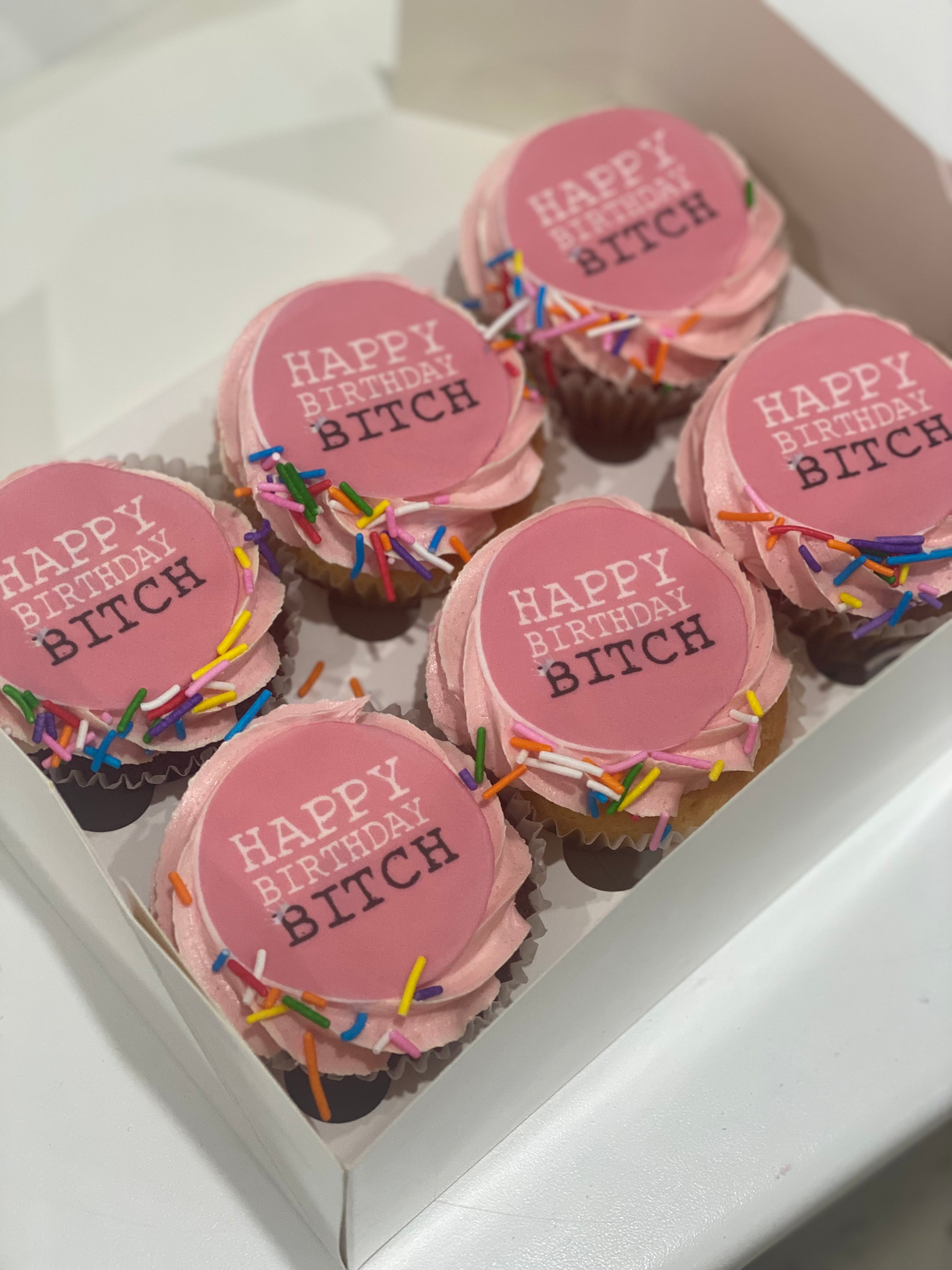 HBD BITCH - 12 cupcakes
